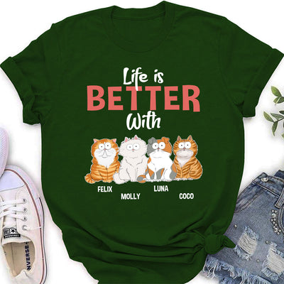 Better Life With Cat - Personalized Custom Women's T-shirt