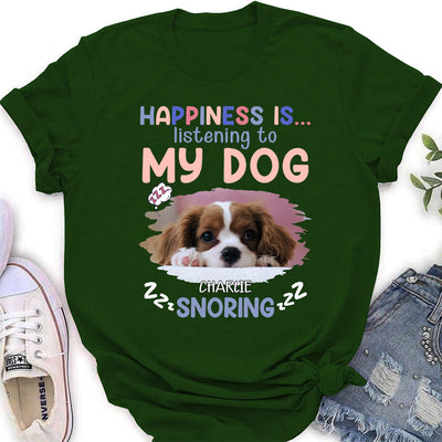 Listening To Dog Snoring - Personalized Custom Women's T-shirt