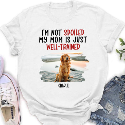 Well Trained Mom Photo - Personalized Custom Women's T-shirt