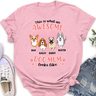 An Awesome Dog Mom Version 2 - Personalized Custom Women's T-shirt