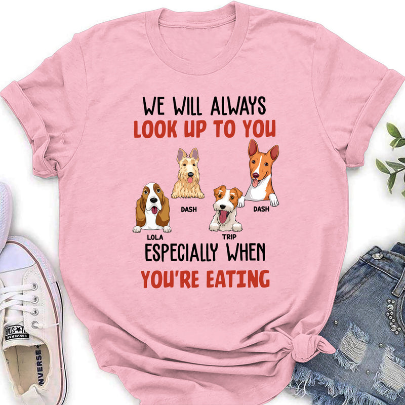 Mom Dad Look Up To You - Personalized Custom Women&