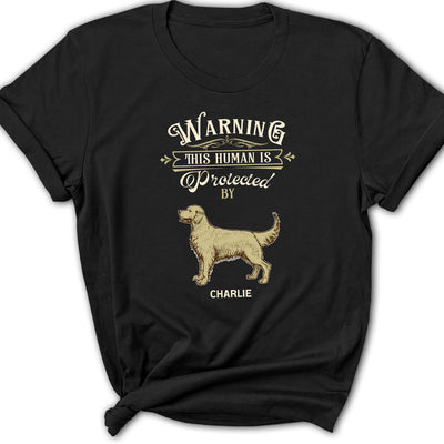 Warning Human - Personalized Custom Women's T-shirt