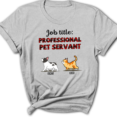 Professional Pet Servant - Personalized Custom Women's T-shirt