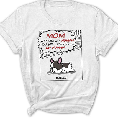 Human, My Human - Personalized Custom Women's T-shirt