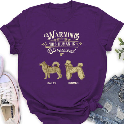 Warning Human - Personalized Custom Women's T-shirt