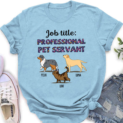 Professional Pet Servant - Personalized Custom Women's T-shirt