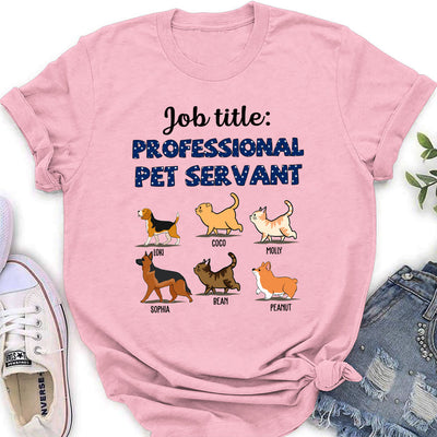 Professional Pet Servant - Personalized Custom Women's T-shirt