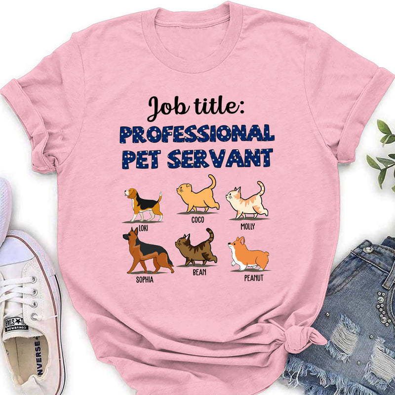 Professional Pet Servant - Personalized Custom Women&