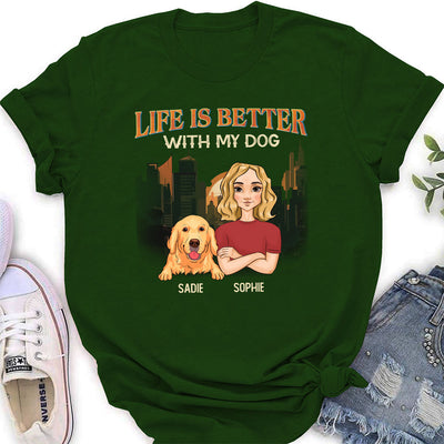 Life Is Better With My Pets - Personalized Custom Women's T-shirt
