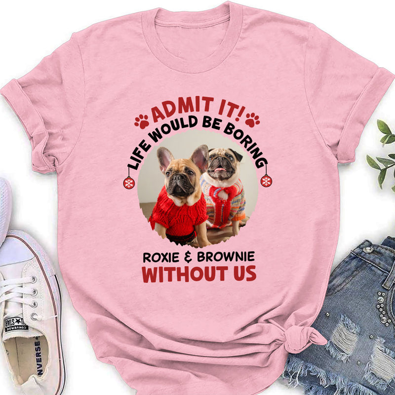 Cant Be Boring - Personalized Custom Women&