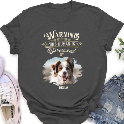 Warning Human - Personalized Custom Women's T-shirt