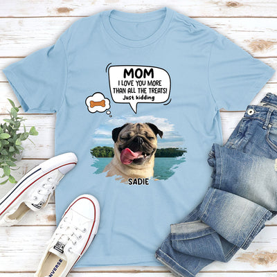 Pet Just Kidding Photo - Personalized Custom Unisex T-shirt