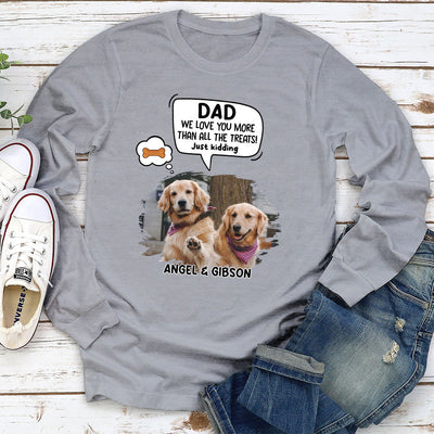 Pet Just Kidding Photo - Personalized Custom Long Sleeve T-shirt