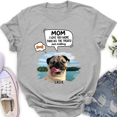 Just Kidding - Personalized Custom Women's T-shirt