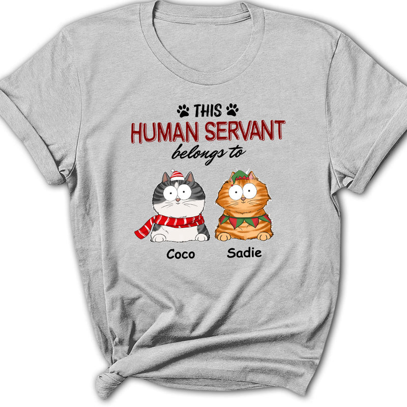 Human Servant Belongs - Personalized Custom Women&