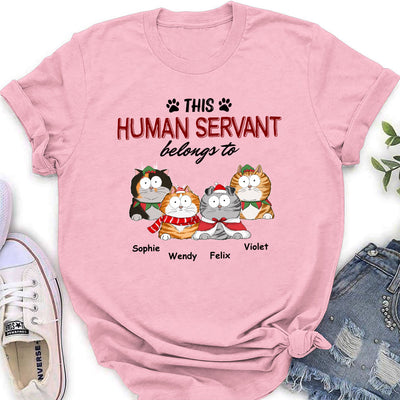 Human Servant Belongs - Personalized Custom Women's T-shirt