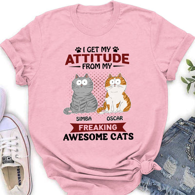 Attitude From My Cat - Personalized Custom Women's T-shirt