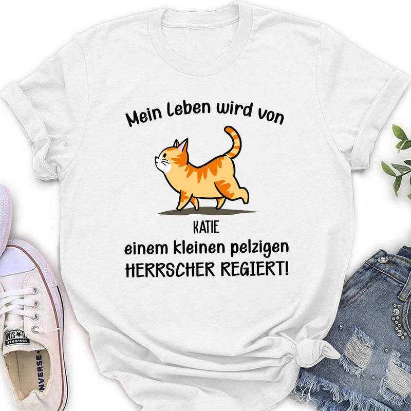 Mein Leben wird von - Personalisiertes Damen T-Shirt