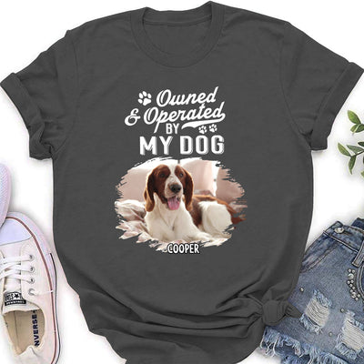 My Dog My Boss - Personalized Custom Women's T-shirt