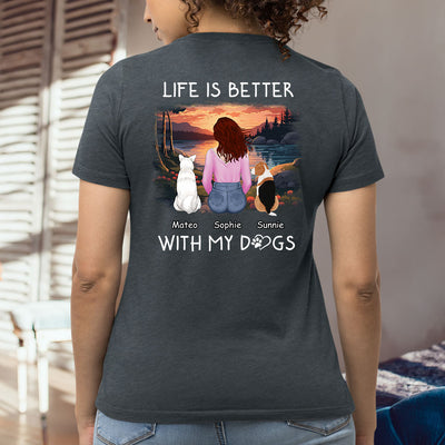 Better With Dogs - Personalized Custom Women's T-shirt