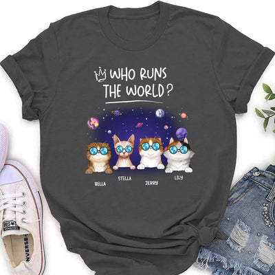 Who Runs The World? - Personalized Custom Women's T-shirt