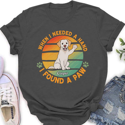 I Found A Paw - Personalized Custom Women's T-shirt