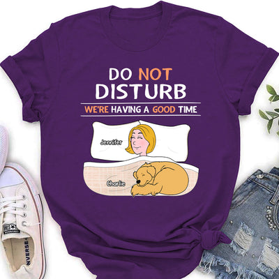 Do Not Disturb - Personalized Custom Women's T-shirt