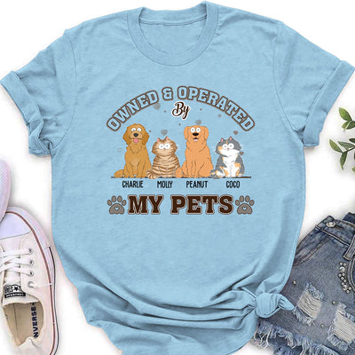 Pet Owned And Operated - Personalized Custom Women's T-shirt