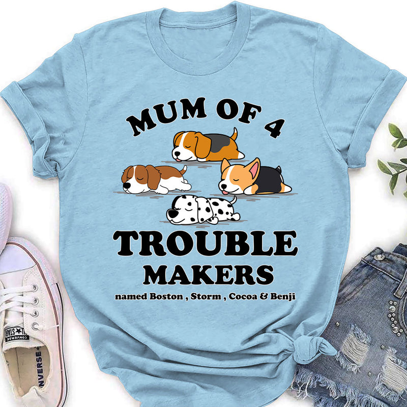 Dad Of Trouble Maker - Personalized Custom Women&