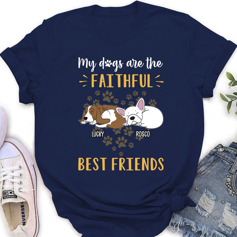 Dog Is Best Friend - Personalized Custom Women&