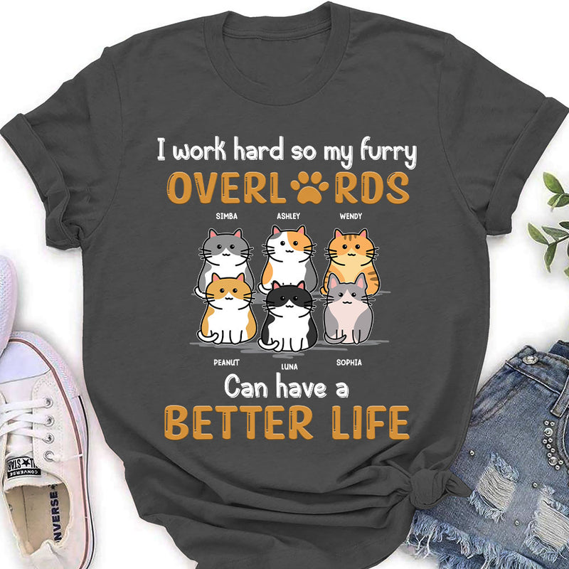 Cats Have Better Life - Personalized Custom Women&