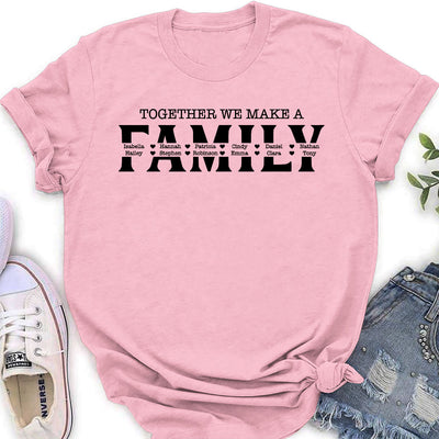 Together We Make - Personalized Custom Women's T-shirt