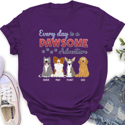 Every Day Adventure Dog Version - Personalized Custom Women's T-shirt