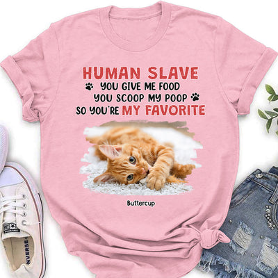 Hooman Give Me Food - Personalized Custom Women's T-shirt