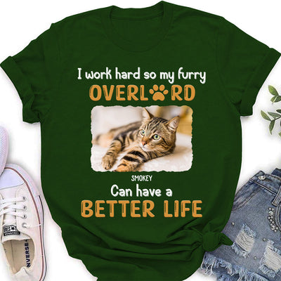Cats Have Better Life - Personalized Custom Women's T-shirt