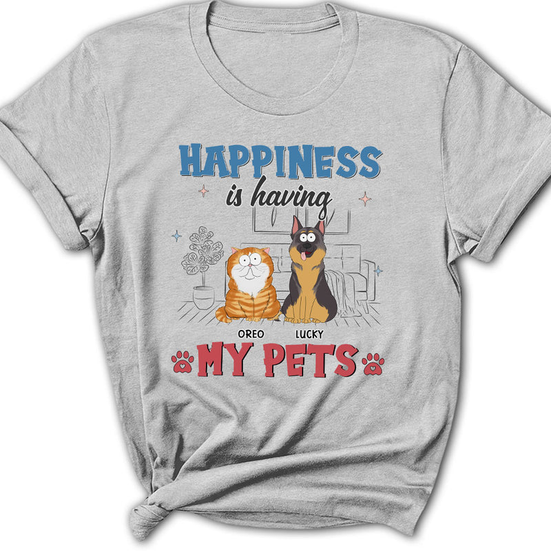 Happiness Is Having Pet - Personalized Custom Women&