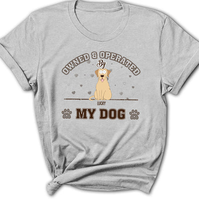 Pet Owned And Operated - Personalized Custom Women's T-shirt