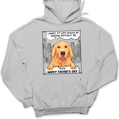 Boring Without Us - Personalized Custom Hoodie