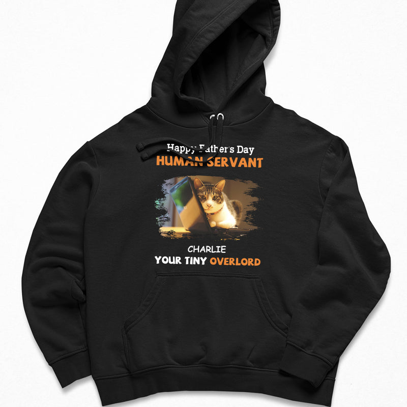 To My Human Servant Photo - Personalized Custom Hoodie