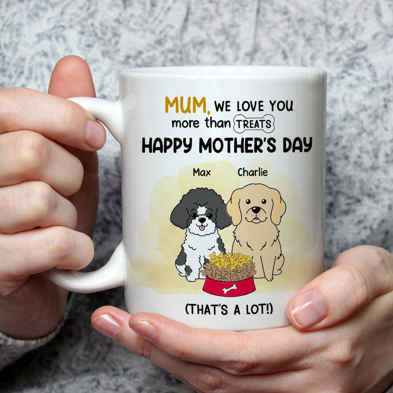 We Love You More Than Treats - Personalized Custom Coffee Mug