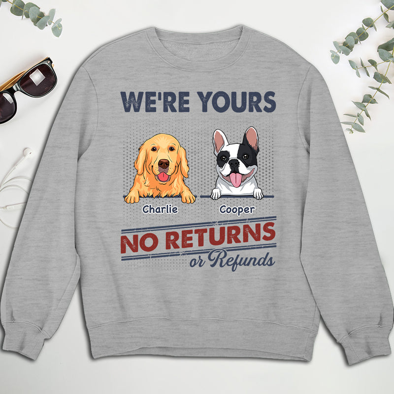 We Are Yours - Personalized Custom Sweatshirt