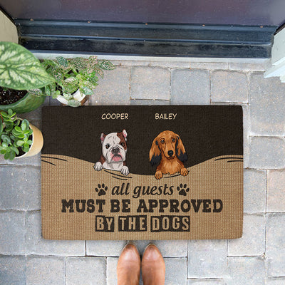 Must Be Approved By The Dog - Personalized Custom Doormat