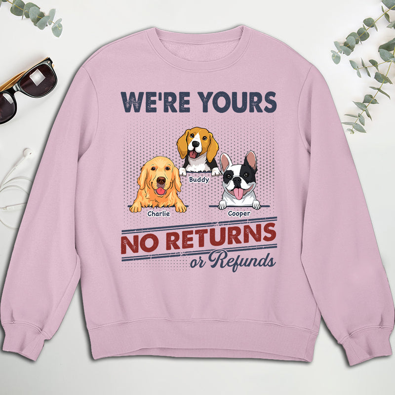 We Are Yours - Personalized Custom Sweatshirt