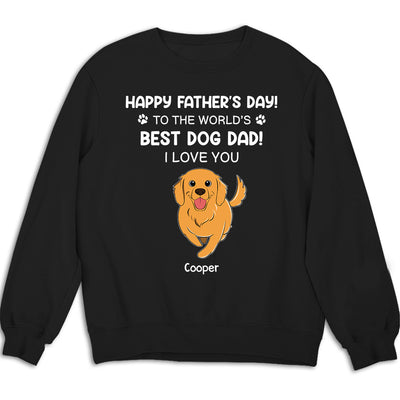 Best Dog Dad - Personalized Custom Sweatshirt