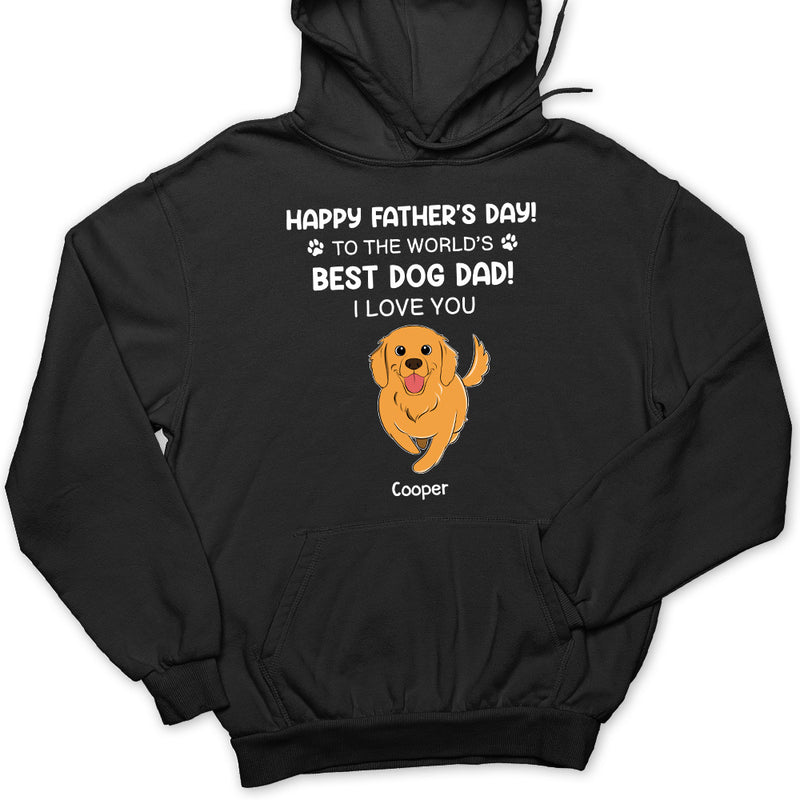 Best Dog Dad - Personalized Custom Hoodie