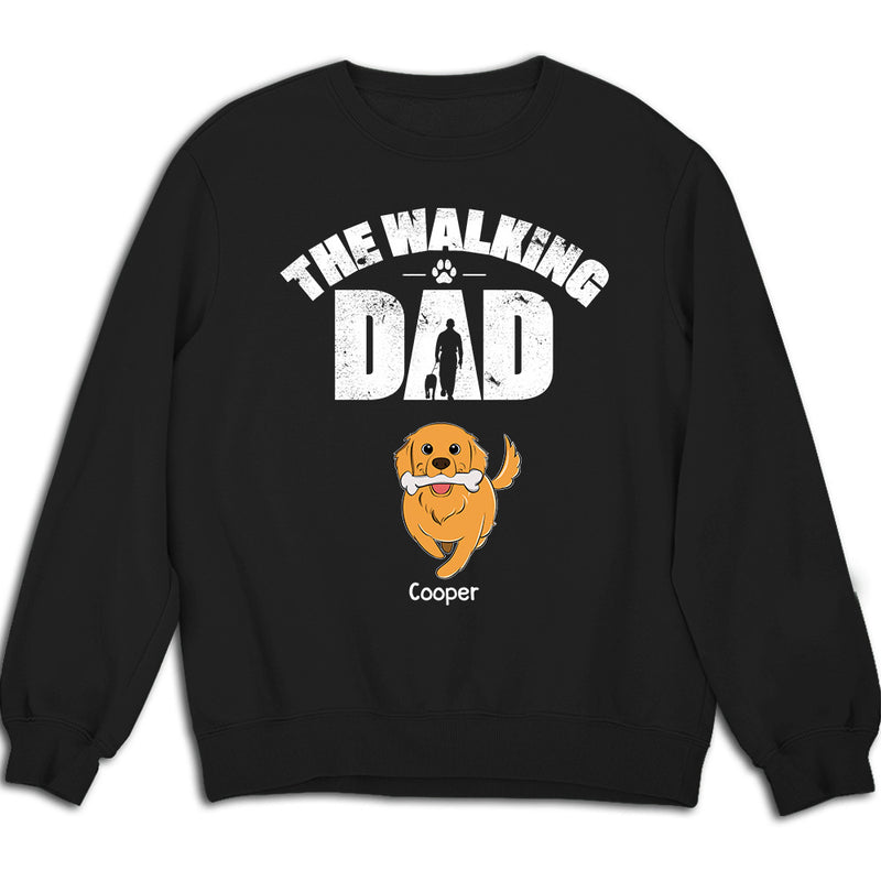 The Walking Dog - Personalized Custom Sweatshirt