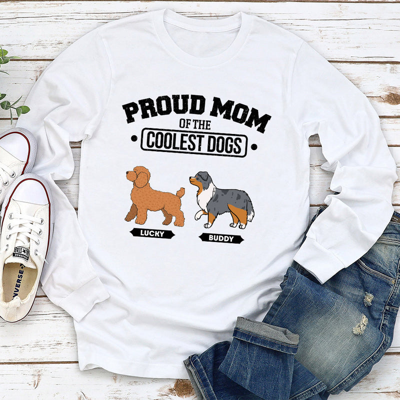 Coolest Dog Dad - Personalized Custom Long Sleeve T-shirt