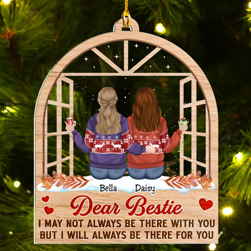 Be There For You - Personalized Custom Acrylic Ornament