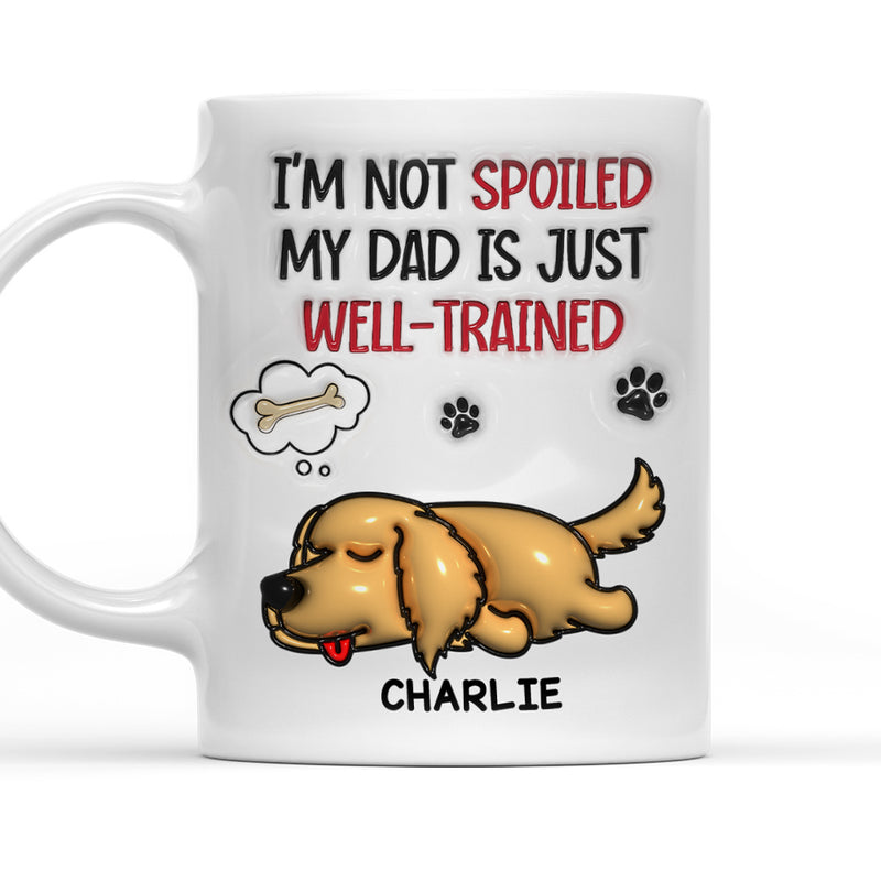 Well Trained - Personalized Custom 3D Inflated Effect Mug