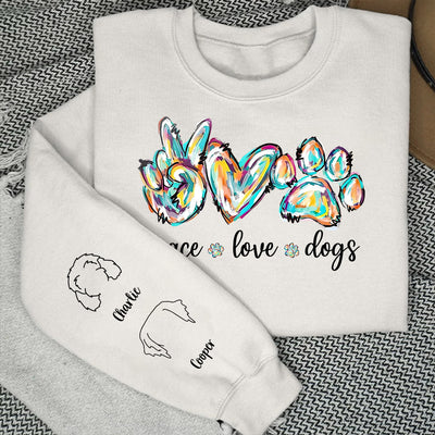 Peace Love Dog Colorful - Personalized Custom Sweatshirt